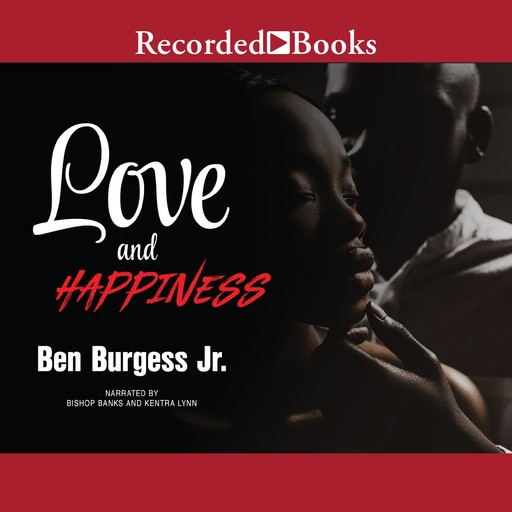 Love and Happiness, J.R., Ben Burgess