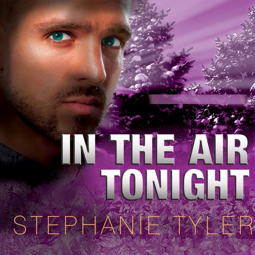 In the Air Tonight, Stephanie Tyler
