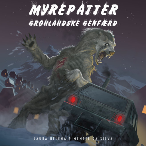 Myrepatter - Grønlandske genfærd, Laura Helena Pimentel da Silva