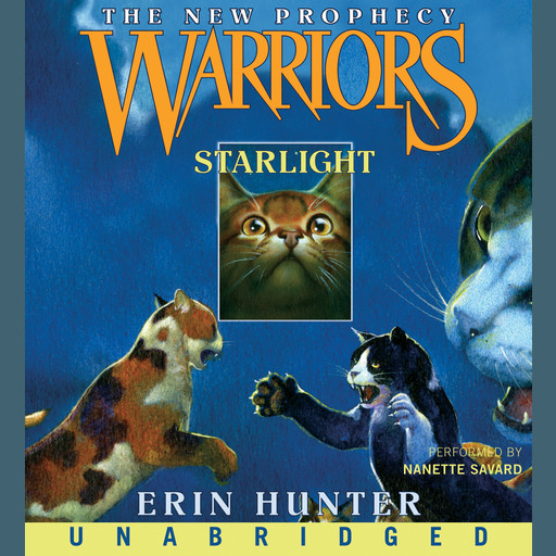 Warriors: The New Prophecy #4: Starlight, Erin Hunter
