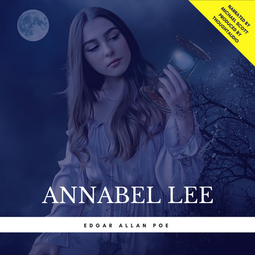 Annabel Lee, Edgar Allan Poe