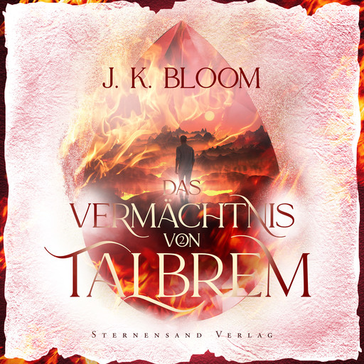 Das Vermächtnis von Talbrem (Band 2): Blinder Zorn, J.K. Bloom