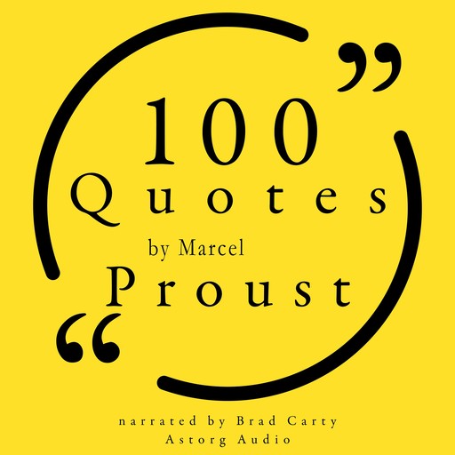 100 Quotes by Marcel Proust, Marcel Pagnol