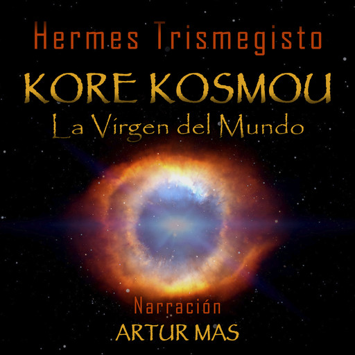 Kore Kosmou (La Virgen del Mundo), Hermes Trismegisto