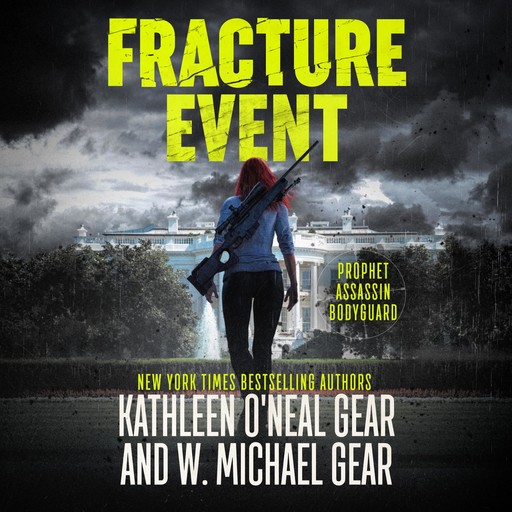 Fracture Event, Kathleen O'Neal Gear, W. Michael Gear