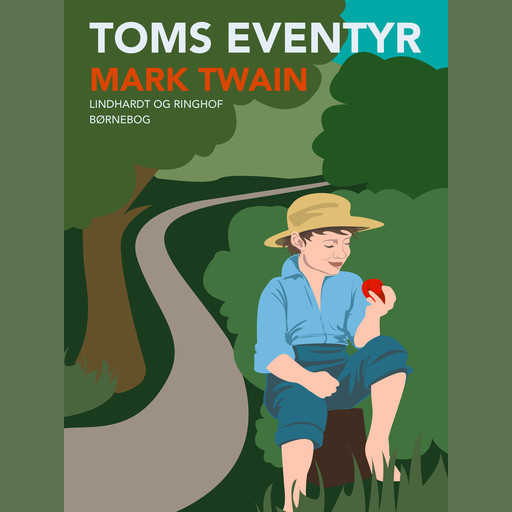 Toms eventyr, Mark Twain