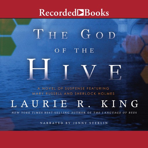 God of the Hive, Laurie R. King
