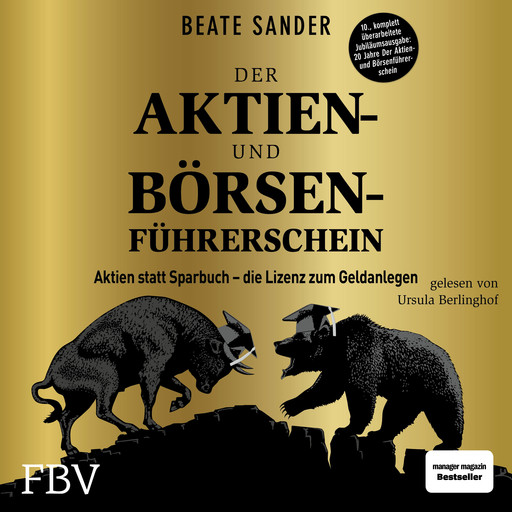 Der Aktien- und Börsenführerschein – Jubiläumsausgabe, Beate Sander