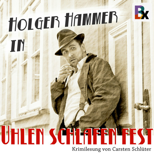 Uhlen schlafen fest, Carsten Schlüter