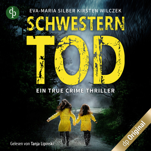 Schwesterntod, Eva-Maria Silber, Kirsten Wilczek