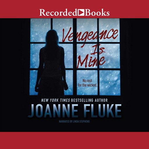 Vengeance Is Mine, Joanne Fluke