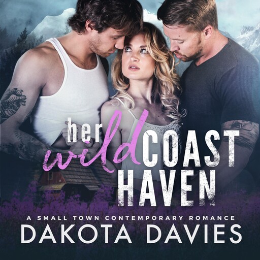 Her Wild Coast Haven, Dakota Davies