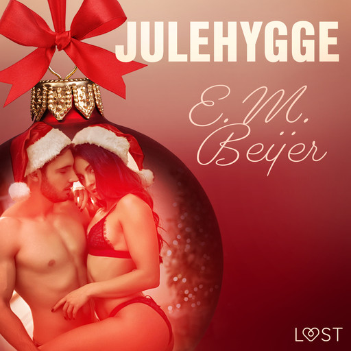 9. december: Julehygge – en erotisk julekalender, E.M. Beijer
