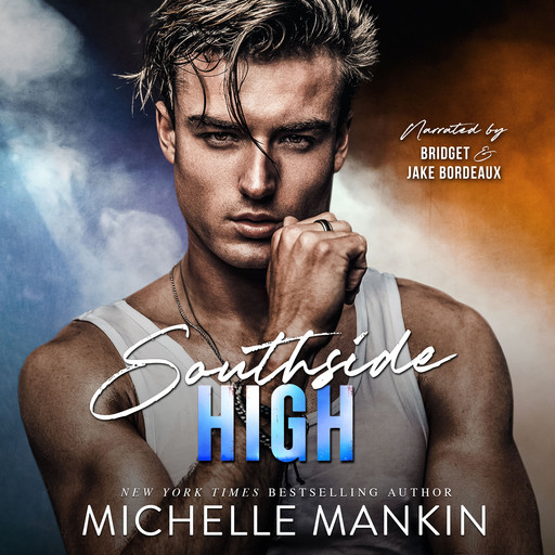 SOUTHSIDE HIGH, Michelle Mankin