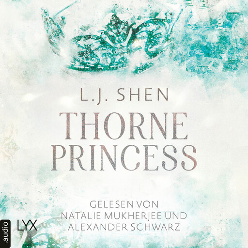 Thorne Princess (Ungekürzt), L.J. Shen