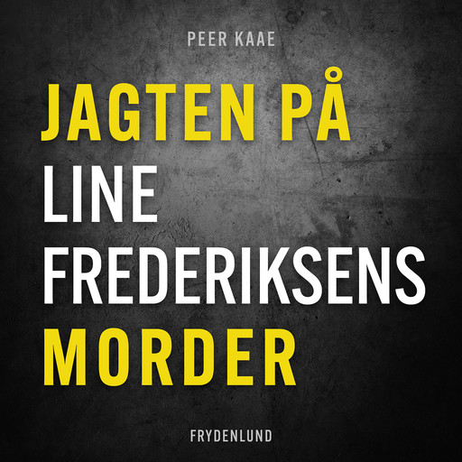 Jagten på Line Frederiksens morder, Peer Kaae