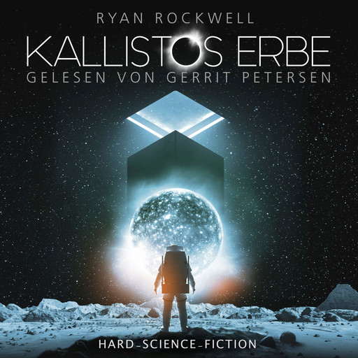 Kallistos Erbe - Kallistos Erbe, Band 1 (ungekürzt), Ryan Rockwell