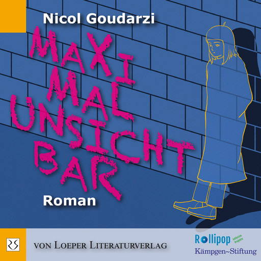 Maximal unsichtbar (Ungekürzt), Nicol Goudarzi