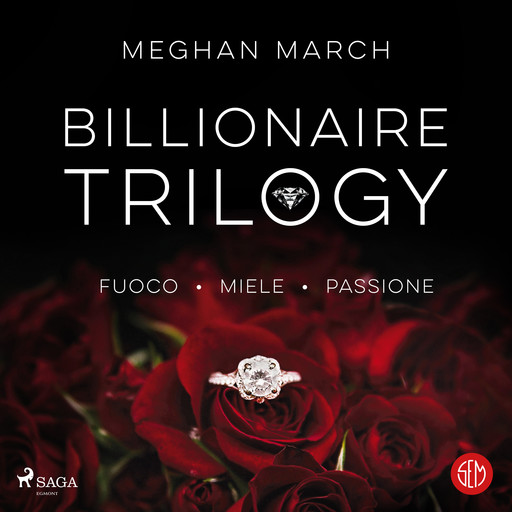 Billionaire Trilogy, Meghan March
