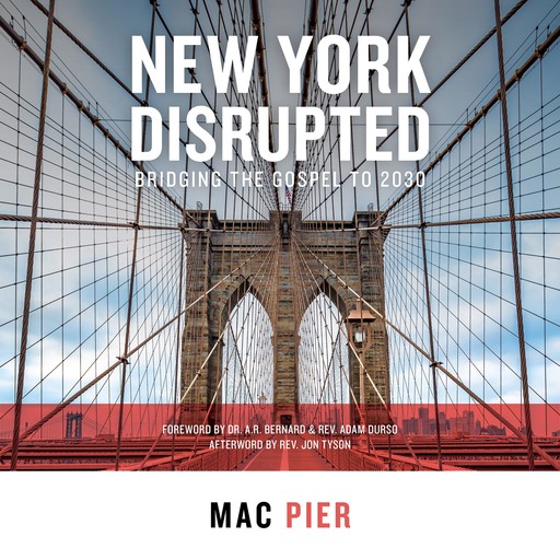New York Disrupted, Jon Tyson, Mac Pier, A.R. Bernard, Adam Durso