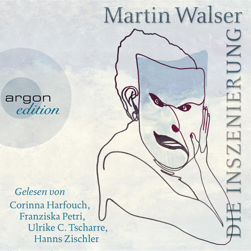 Die Inszenierung (Ungekürzte Fassung), Martin Walser