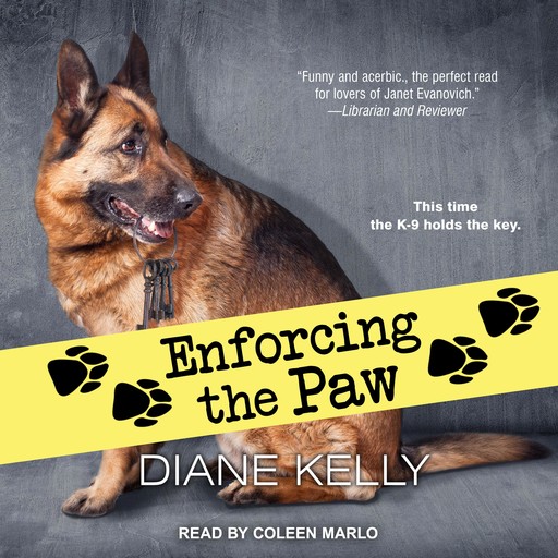 Enforcing the Paw, Diane Kelly