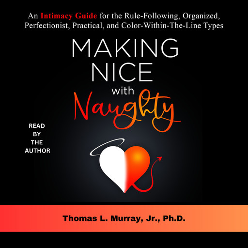Making Nice with Naughty, J.R., Thomas Murray