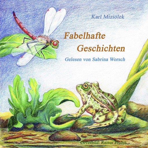 Fabelhafte Geschichten, Karl Miziolek