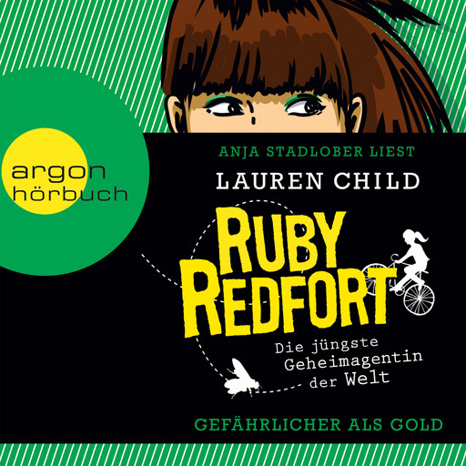 Ruby Redfort: Gefährlicher als Gold (gekürzt), Lauren Child