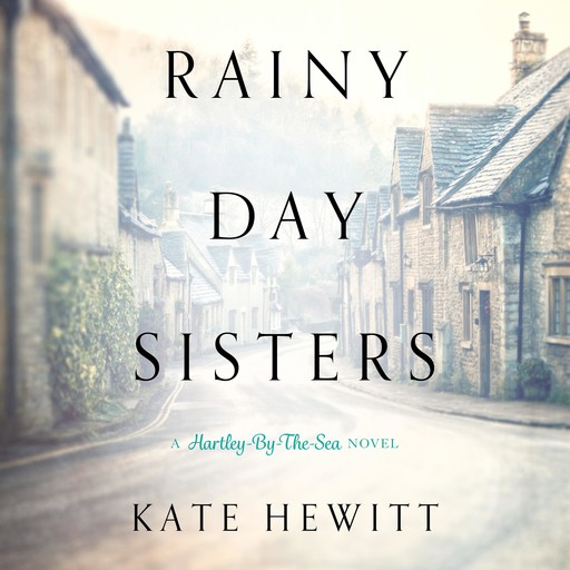Rainy Day Sisters, Kate Hewitt