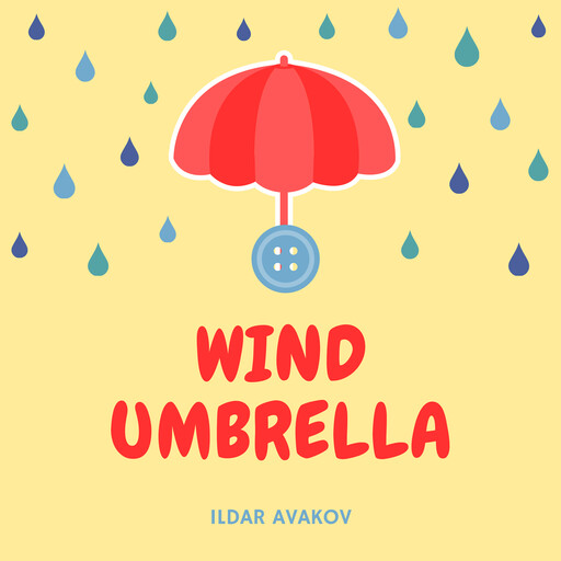 Wind Umbrella, Ildar Avakov