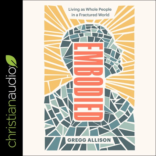 Embodied, Gregg Allison