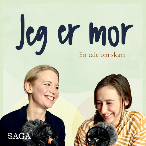 Jeg er mor - En tale om skam, Julie Bruhn Højsgaard, Laura Vilsgaard