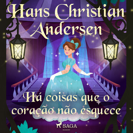 Há coisas que o coração não esquece, Hans Christian Andersen