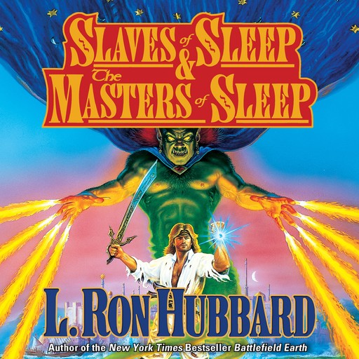 Slaves of Sleep & The Masters of Sleep, L.Ron Hubbard