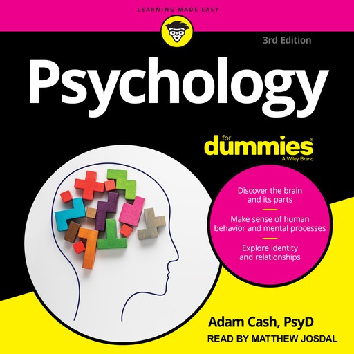 Psychology For Dummies, Adam Cash, PsyD