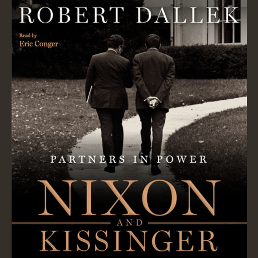 Nixon and Kissinger, Robert Dallek