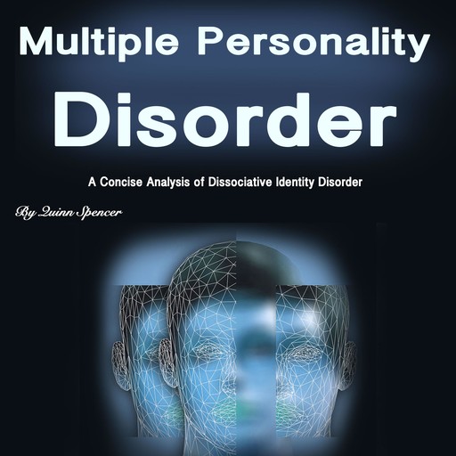 Multiple Personality Disorder, Spencer Quinn