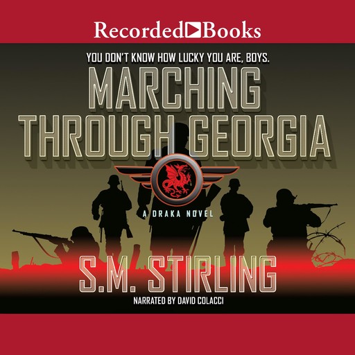 Marching through Georgia, S.M.Stirling
