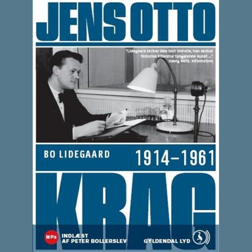 Jens Otto Krag 1914 - 1961, Bo Lidegaard