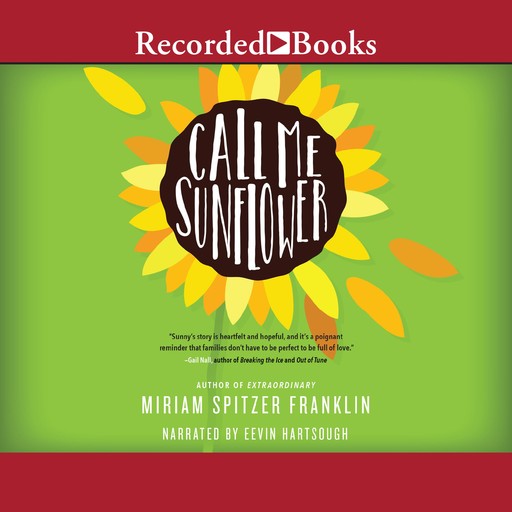 Call Me Sunflower, Miriam Spitzer Franklin
