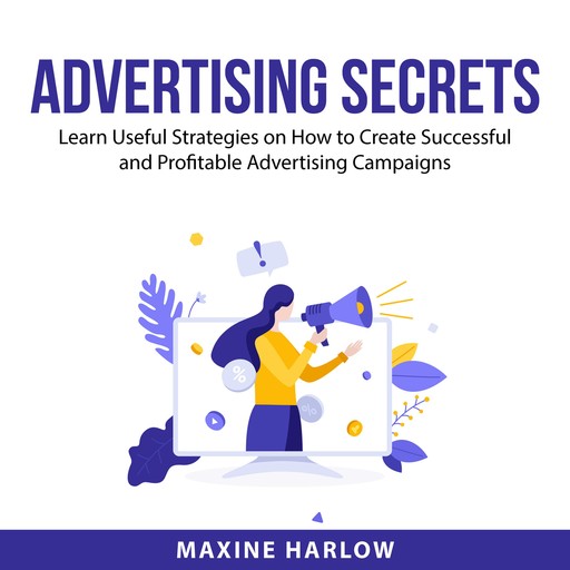 Advertising Secrets, Maxine Harlow