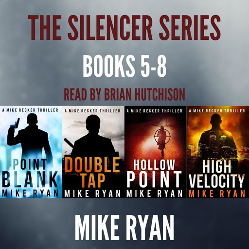 The Silencer Series Box Set Books 5-8, Mike Ryan