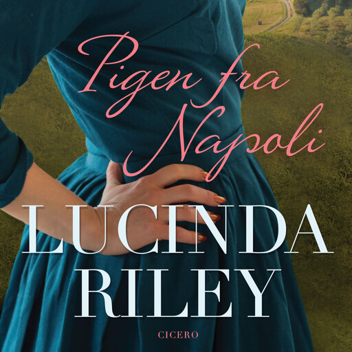 Pigen fra Napoli, Lucinda Riley