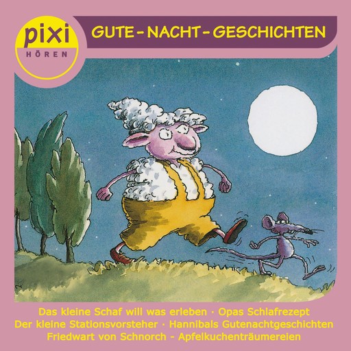 PIXI hören - Gute Nacht-Geschichten, Insa Bauer, Katja Reider, Andreas Rockener, Ilona Waldera, Jonas Kötz