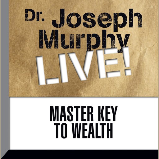 Master Key to Wealth, Joseph Murphy