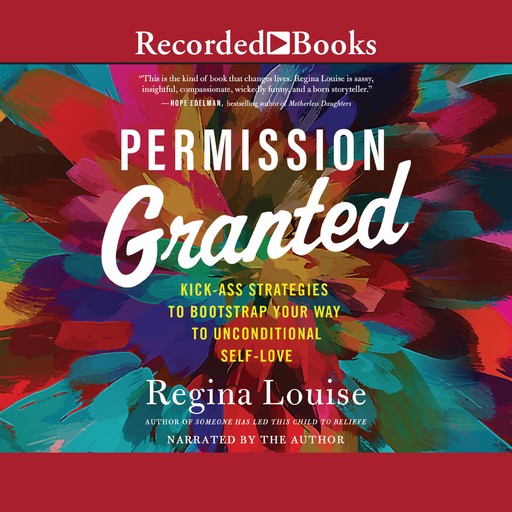 Permission Granted, Regina Louise