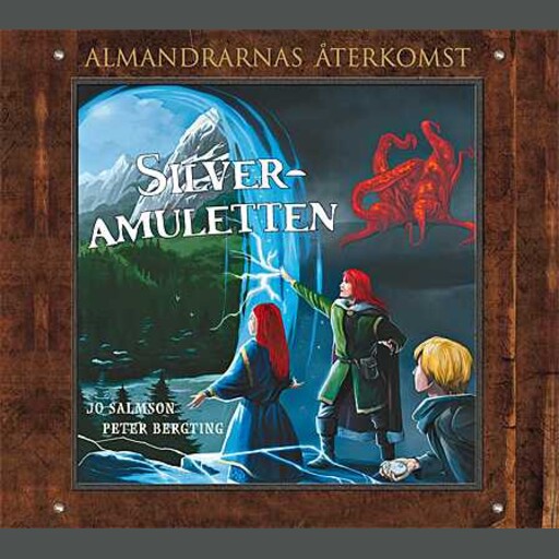 Silveramuletten - Almandrarnas återkomst del 2, Jo Salmson