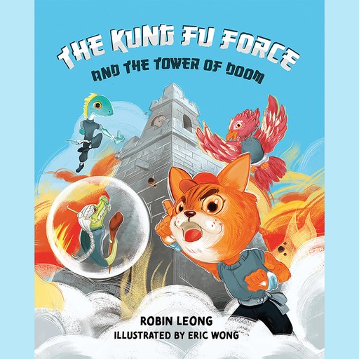 The Kung Fu Force and the Tower of Doom, Robin Leong