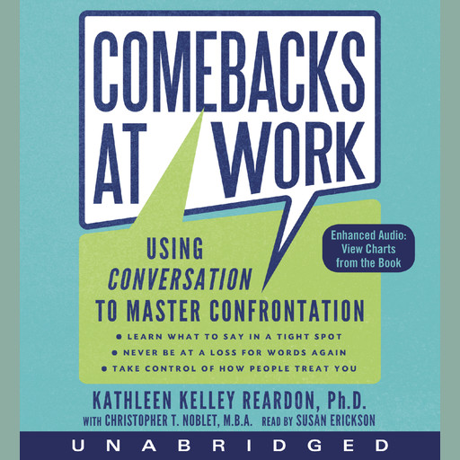 Comebacks at Work, Kathleen Kelley Reardon, Christopher T.Noblet